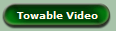 Towable Video